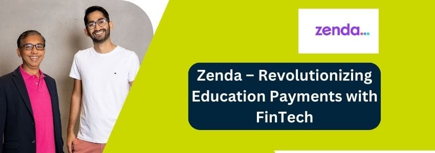 Zenda-Revolutionizing-Education-Payments-with-FinTech
