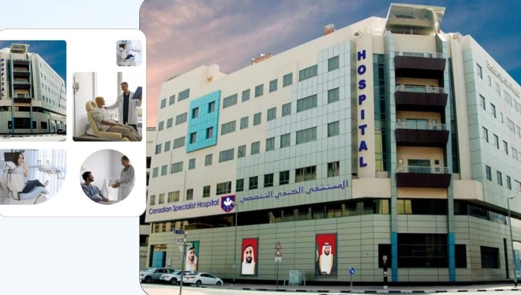 Canadian Specialist Hospital Dubai