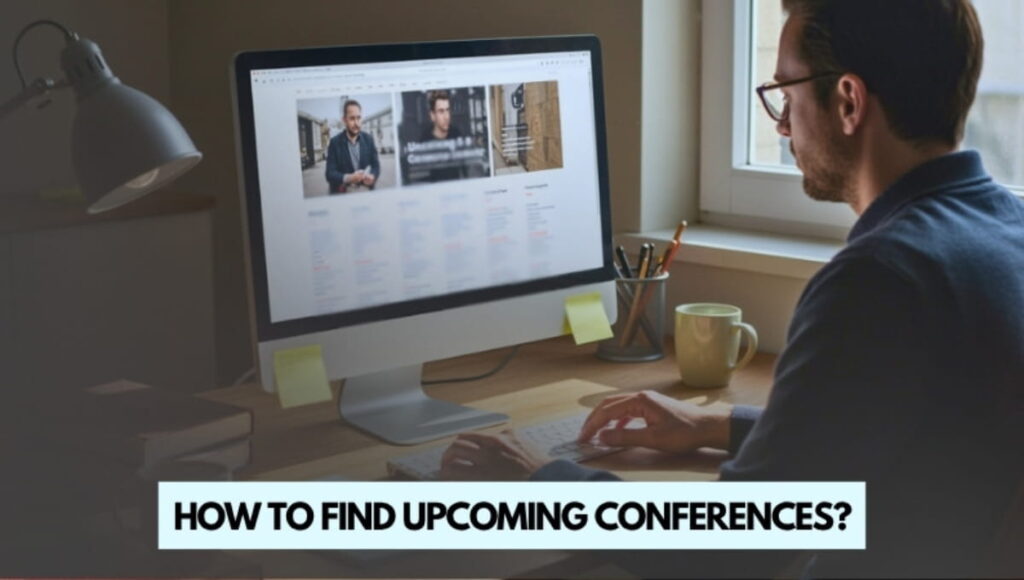 Find Upcoming Conferences