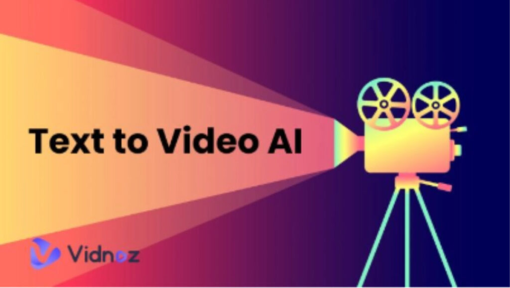 Text to Video AI